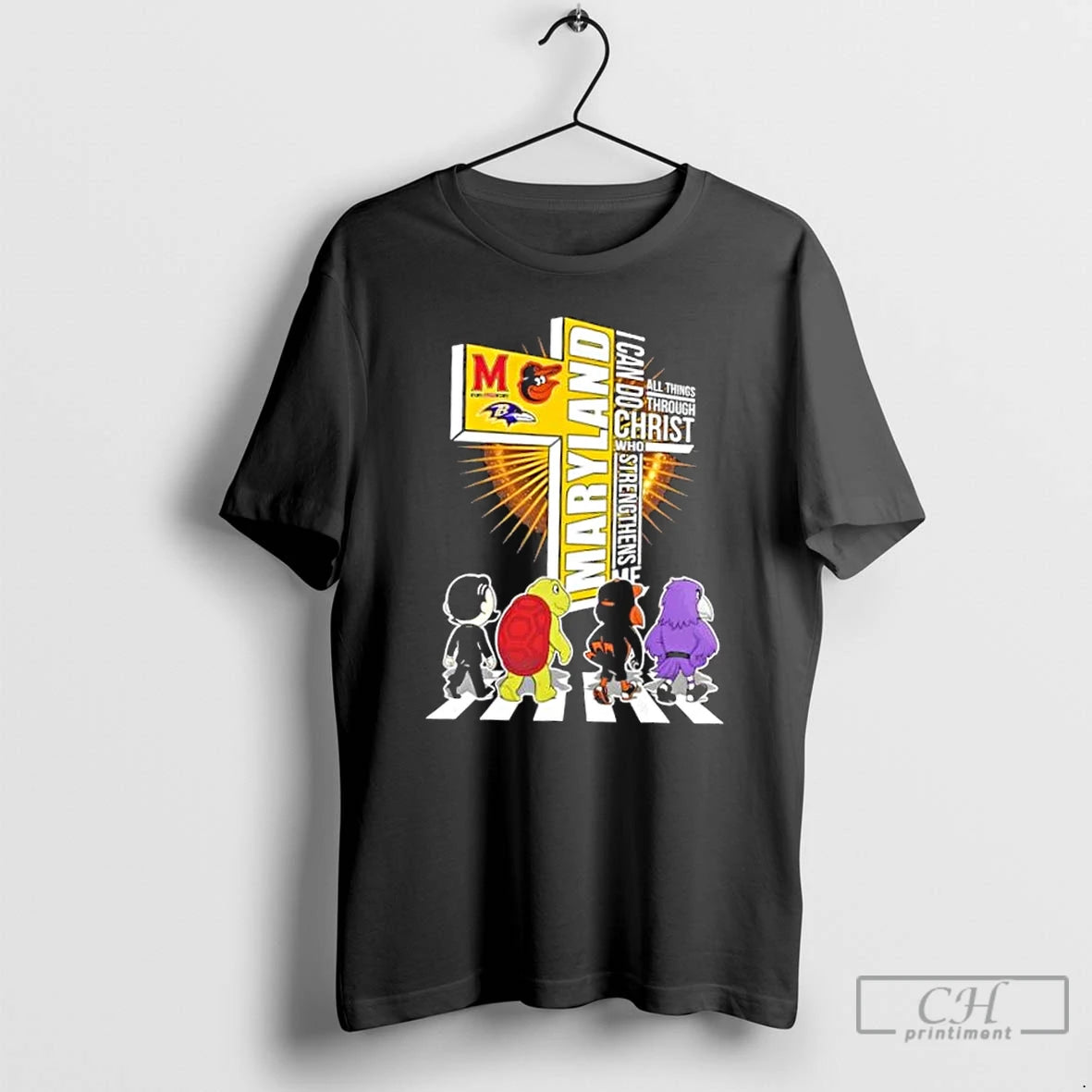 Classic Maryland Sports Mascots I Can Do All Things Through Christ Who Strengthens Me T-Shirts, Hoodie, Sweatshirt