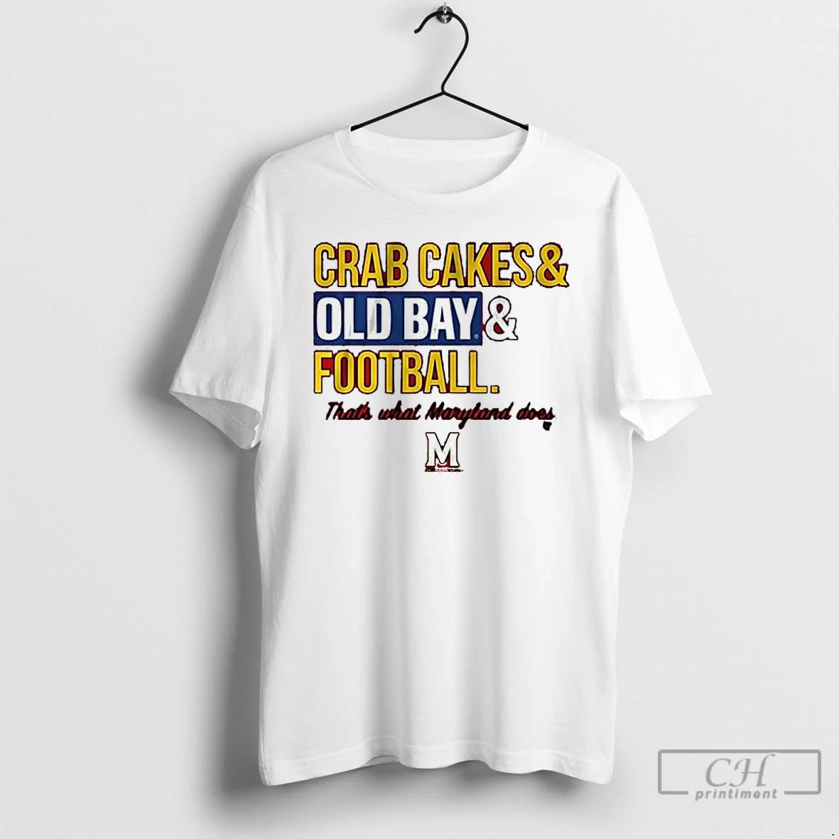 Classic Maryland Terrapins Crab Cakes And Old Bay Football T Shirts Hoodie, Sweatshirt | InkRitualCo.com
