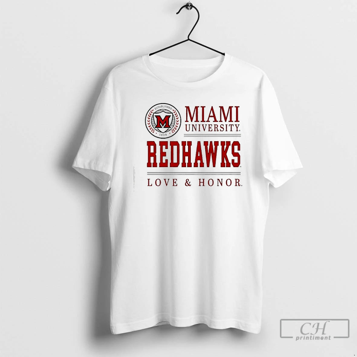 Classic Miami University Redhawks Seal Love And Honor T-Shirts, Hoodie, Sweatshirt | InkRitualCo.com