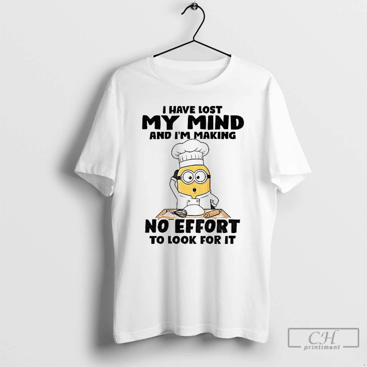 Classic Minion I Have Lost My Mind And Im Making No Effort To Look For T-Shirts, Hoodie, Sweatshirt | InkRitualCo.com