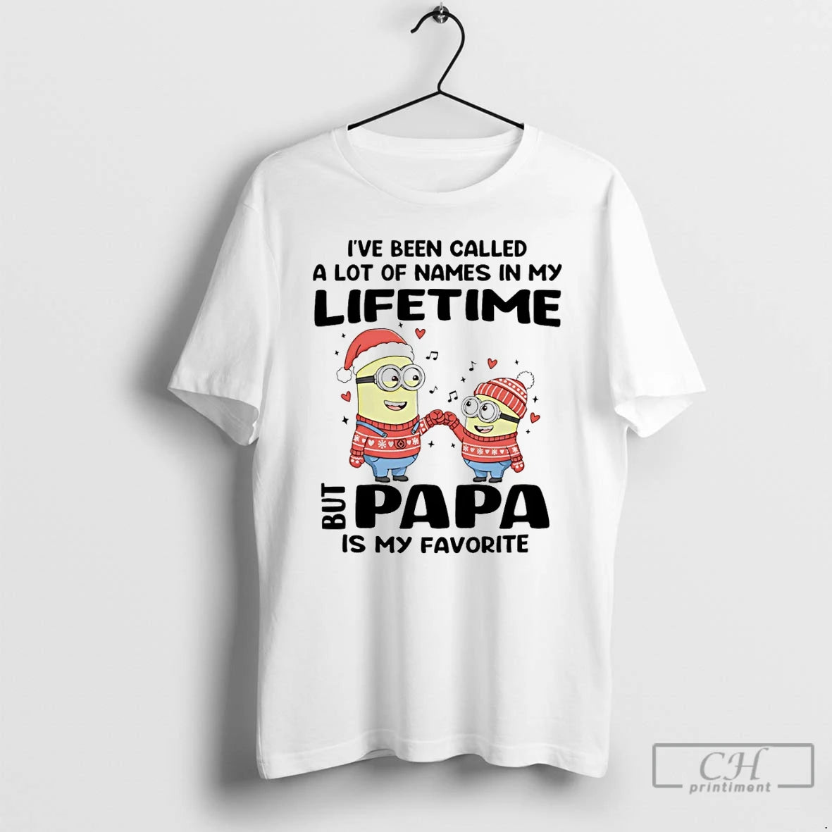 Classic Minion Ive Been Called A Lot Of Names In My Lifetime But Papa Is T-Shirts, Hoodie, Sweatshirt | InkRitualCo.com