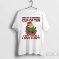 Classic Minion Santa I May Not Be Everyones Cup Of Tea But Its Not Like T-Shirts, Hoodie, Sweatshirt | InkRitualCo.com