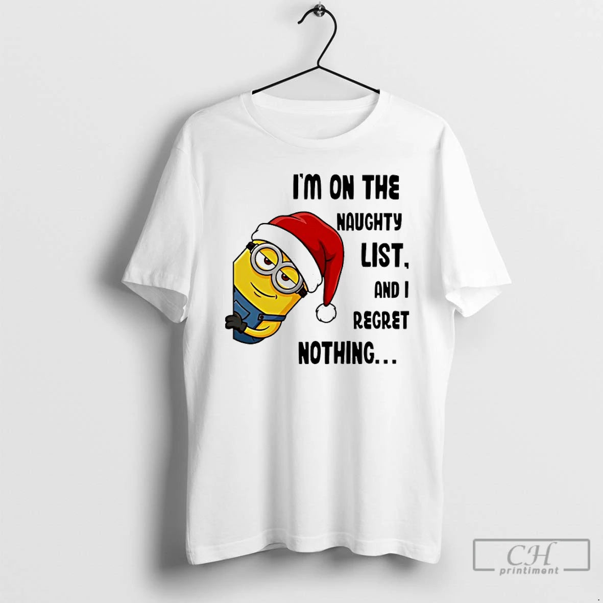 Classic Minion Santa Im On The Naughty List And I Regret Nothing T Shirts Sweater Hoodie, Sweatshirt | InkRitualCo.com