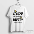 Classic Minion When I Gave A Fuck I Was Taken For Granted But When T-Shirts, Hoodie, Sweatshirt | InkRitualCo.com