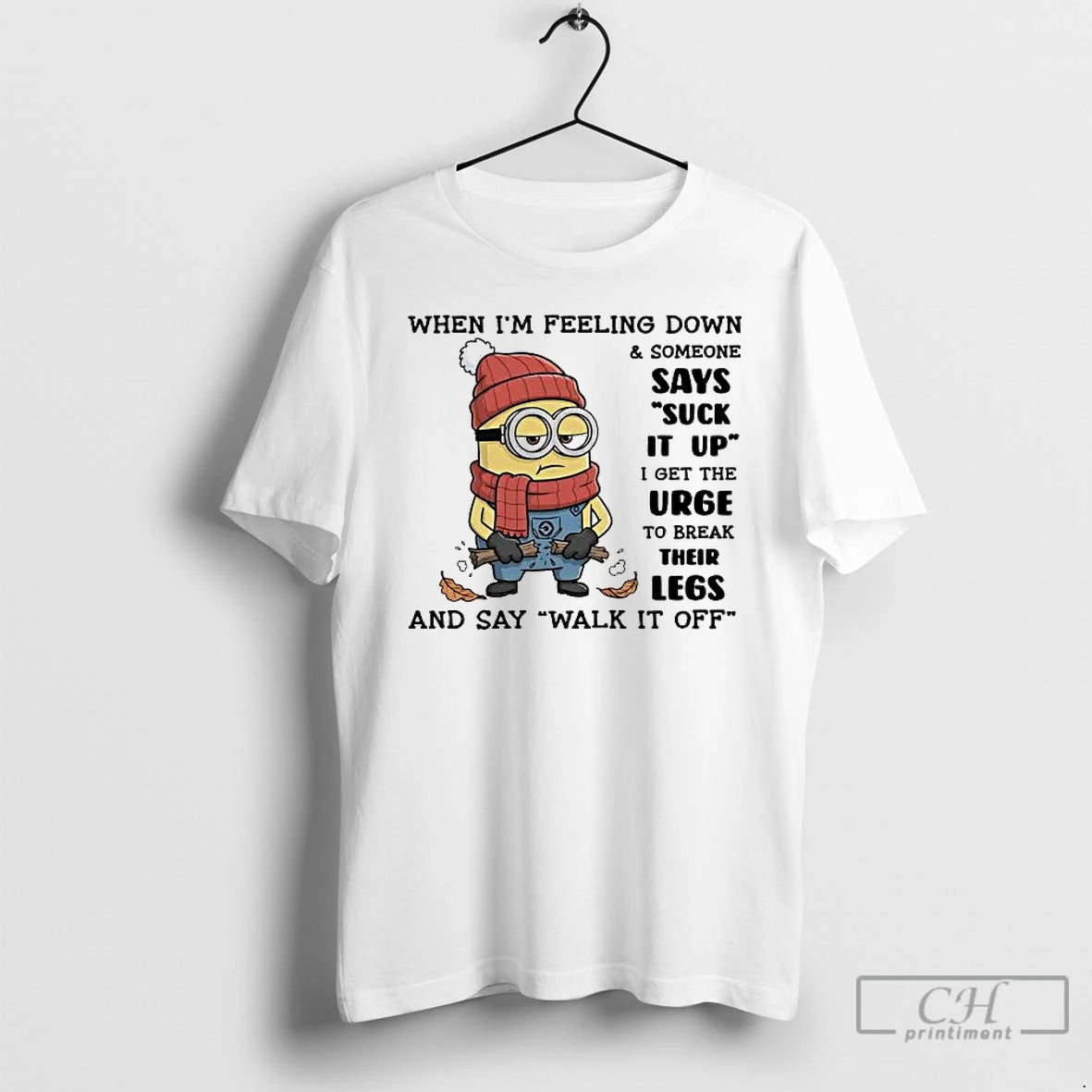 Classic Minion When Im Feeling Down And Someone Says Suck It Up T Shirts Sweater Hoodie, Sweatshirt | InkRitualCo.com
