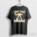 Classic Morgan Wallen I Got That Dog In Me Chihuahua T Shirts Hoodie, Sweatshirt | InkRitualCo.com