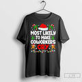 Classic Most Likely To Make Coworker Cry Matching Office Xmas T-Shirts, Hoodie, Sweatshirt | InkRitualCo.com