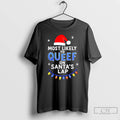 Classic Most Likely To Queef On Santas Lap Christmas T-Shirts, Hoodie, Sweatshirt | InkRitualCo.com