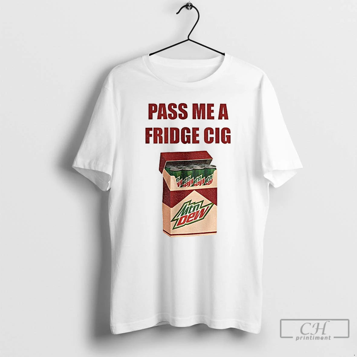 Classic Mtn Dew Addict Caffeine Lover Soda Lover Pass Me A Fridge Cig T Shirts Hoodie, Sweatshirt | InkRitualCo.com