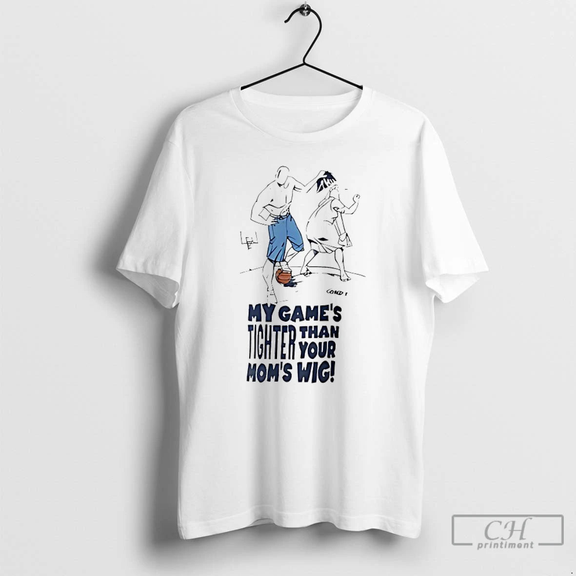 Classic My Games Tighter Than Your Moms Wig T-Shirts, Hoodie, Sweatshirt | InkRitualCo.com
