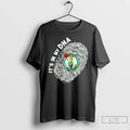 Classic Nba Boston Celtics In My Dna T-Shirts, Hoodie, Sweatshirt | InkRitualCo.com