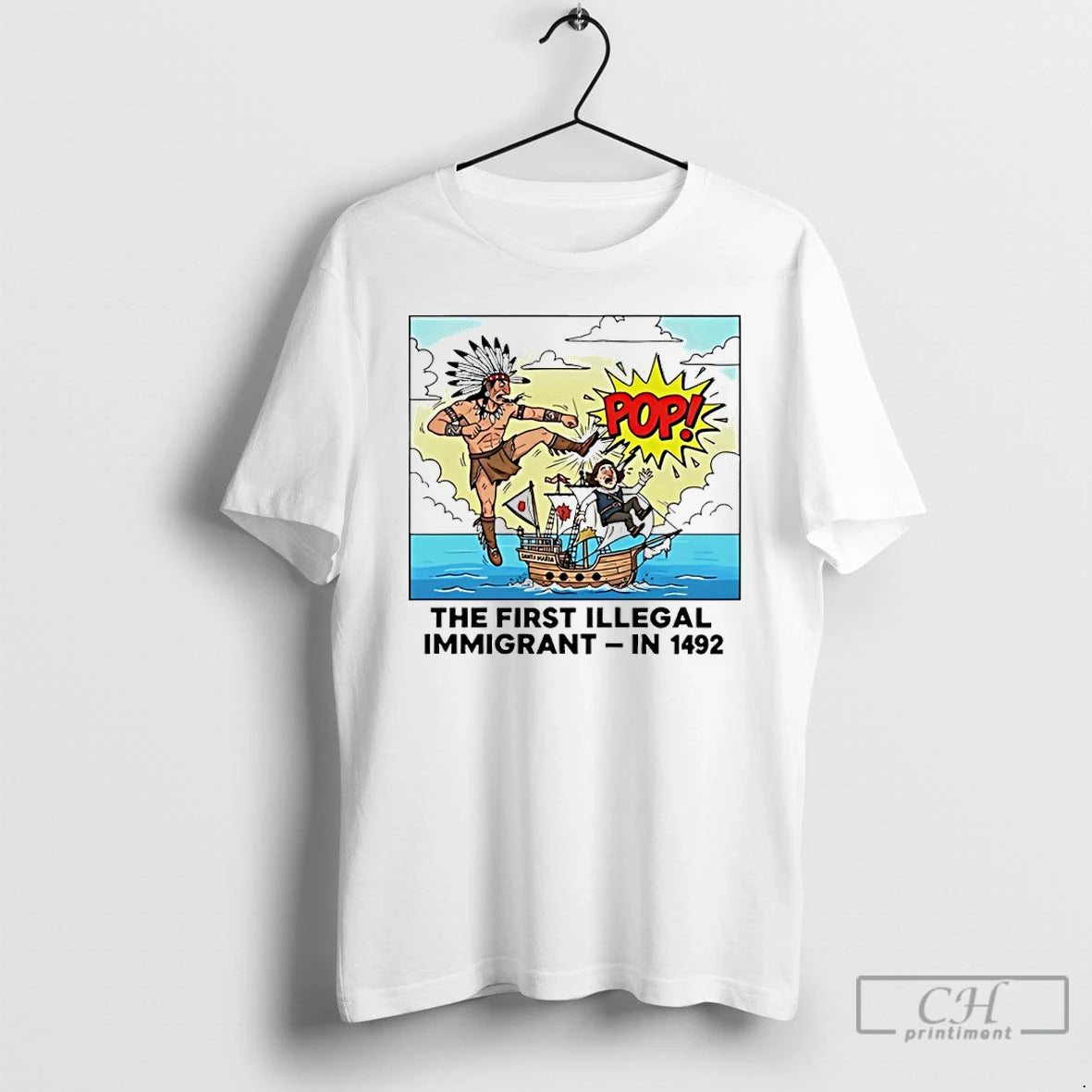 Classic Native American The First Illegal Immigrant In 1492 T-Shirts, Hoodie, Sweatshirt | InkRitualCo.com