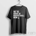 Classic Nebraska Cornhuskers Were Good At Basketball Now T-Shirts, Hoodie, Sweatshirt | InkRitualCo.com