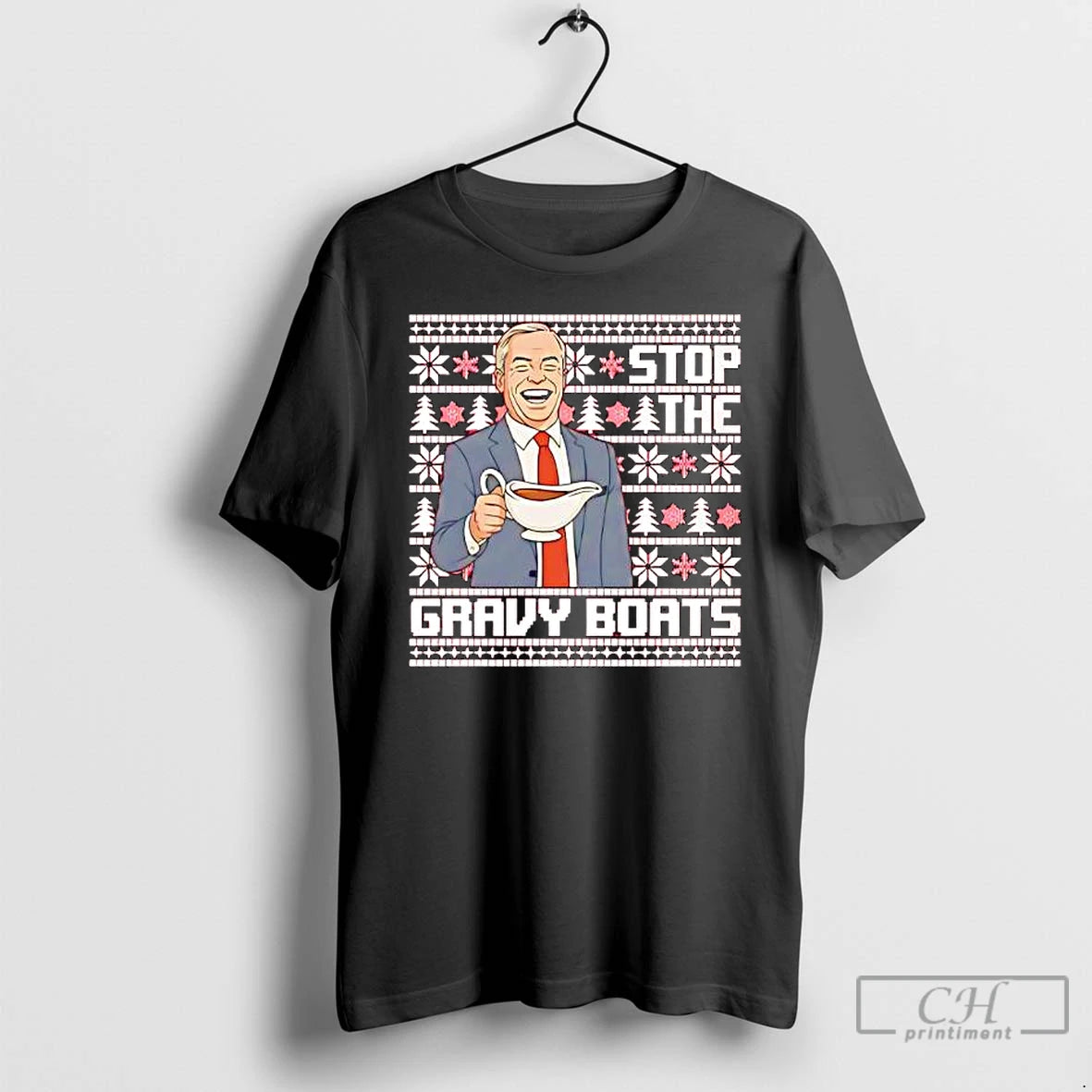 Classic Nigel Farage Stop The Gravy Boats Christmas Funny T-Shirts, Hoodie, Sweatshirt | InkRitualCo.com