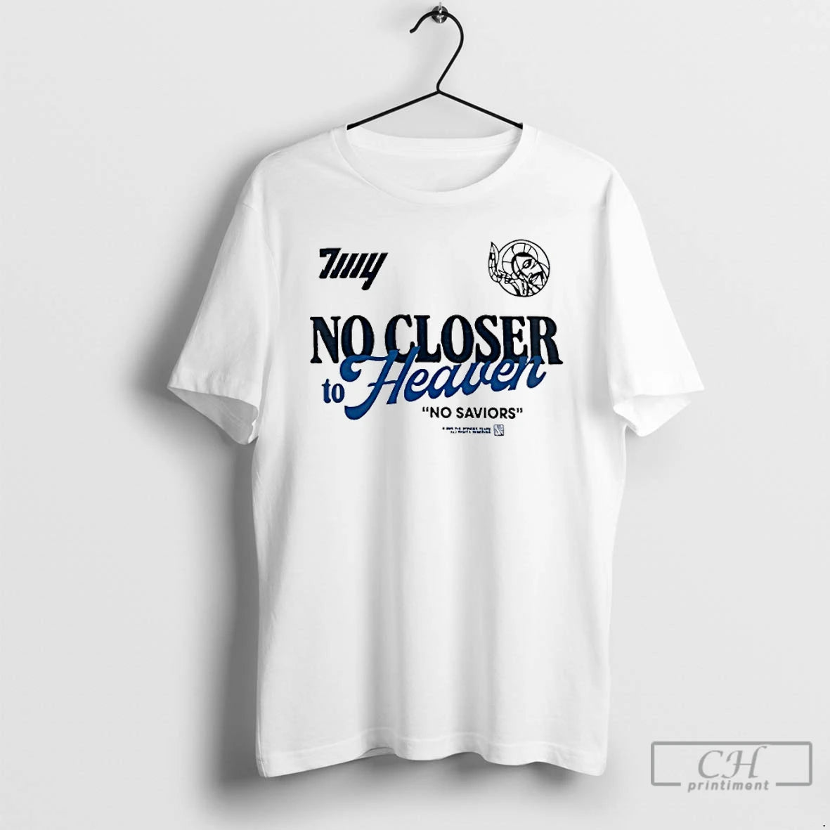 Classic No Closer To Heaven No Saviors T Shirts Hoodie, Sweatshirt | InkRitualCo.com