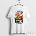 Classic Not My King British Monarchy Satire Cartoon T-Shirts, Hoodie, Sweatshirt | InkRitualCo.com