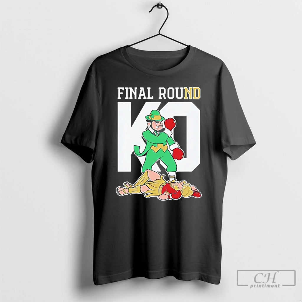 Classic Notre Dame Fighting Irish Final Round Ko Knockout T Shirts Hoodie, Sweatshirt | InkRitualCo.com