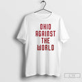 Classic Ohio Against The World 2026 T-Shirts, Hoodie, Sweatshirt | InkRitualCo.com