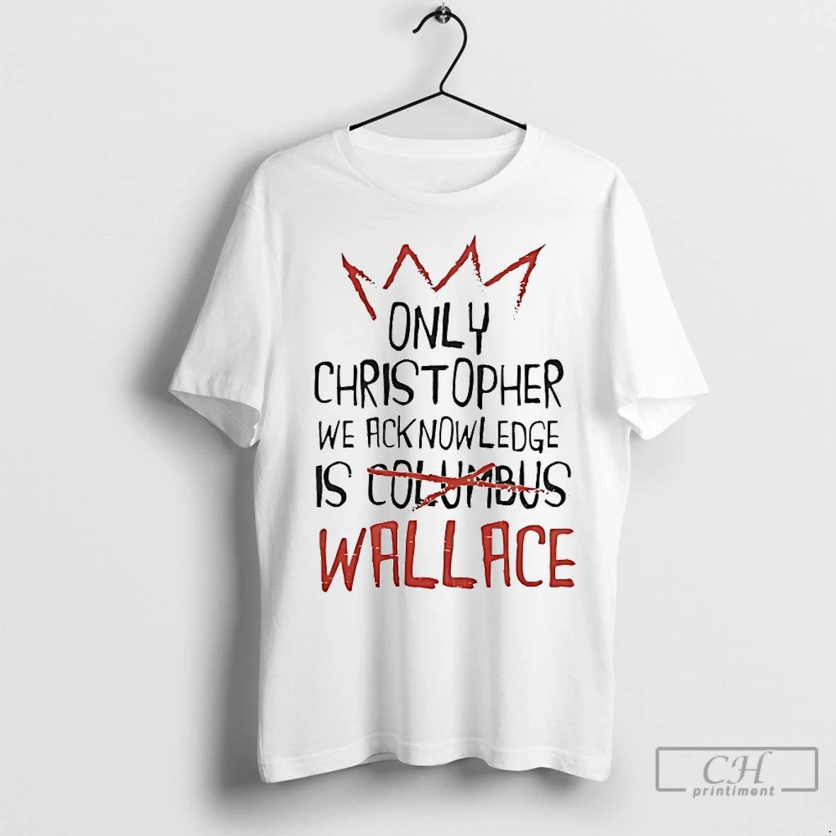 Classic Only Christopher Wallace We Acknowledge Is Wallace T-Shirts, Hoodie, Sweatshirt | InkRitualCo.com
