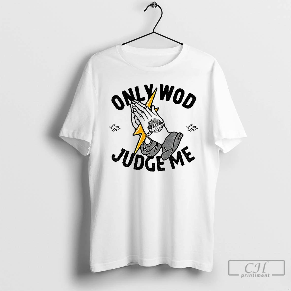 Classic Only Wod Can Judge Me T-Shirts, Hoodie, Sweatshirt | InkRitualCo.com