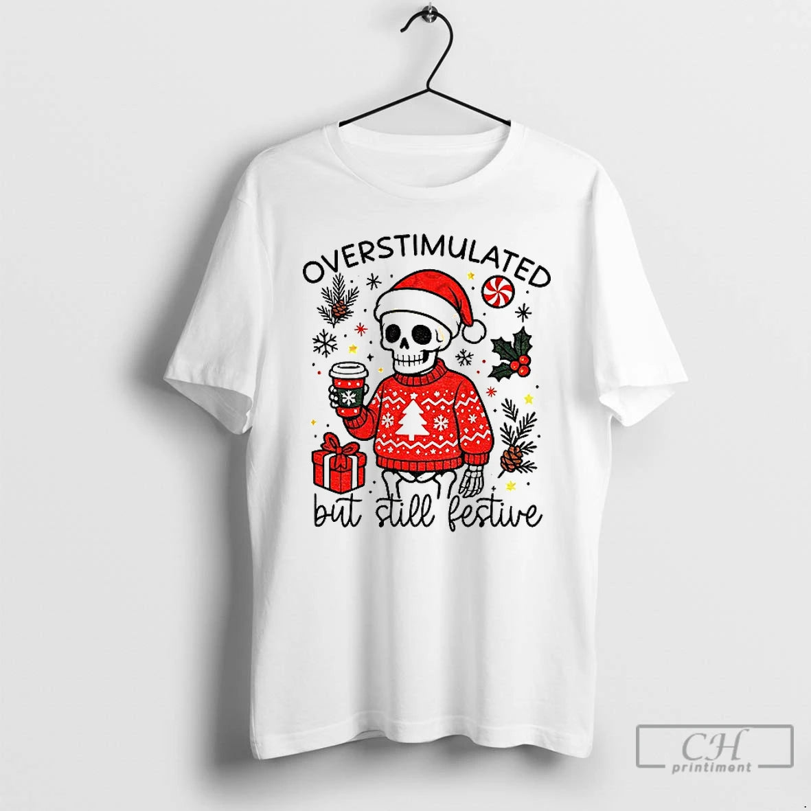 Classic Overstimulated But Still Festive Funny Christmas 2025 T-Shirts, Hoodie, Sweatshirt | InkRitualCo.com