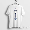 Classic Papa 1 Back To Back Champs World Champions T-Shirts, Hoodie, Sweatshirt | InkRitualCo.com