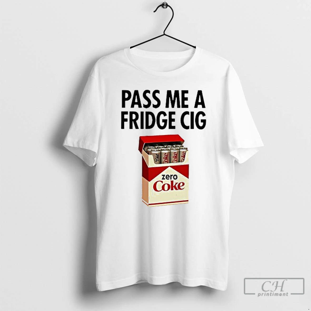Classic Pass Me A Fridge Cig Zero Coke Parody T Shirts Hoodie, Sweatshirt | InkRitualCo.com