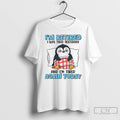 Classic Penguin Im Retired I Was Tired Yesterday And Im Tired Again Today T Shirts Hoodie, Sweatshirt | InkRitualCo.com
