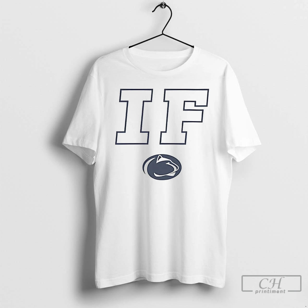 Classic Penn State Nittany Lions If 2025 T Shirts Hoodie, Sweatshirt | InkRitualCo.com