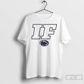 Classic Penn State Nittany Lions If T Shirts Hoodie, Sweatshirt | InkRitualCo.com