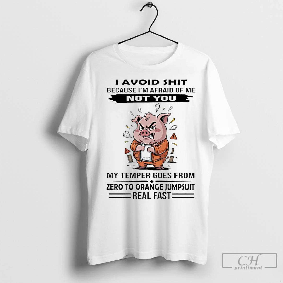 Classic Pig I Avoid Shit Because Im Afraid Of Me Not You My Temper Goes T-Shirts, Hoodie, Sweatshirt | InkRitualCo.com