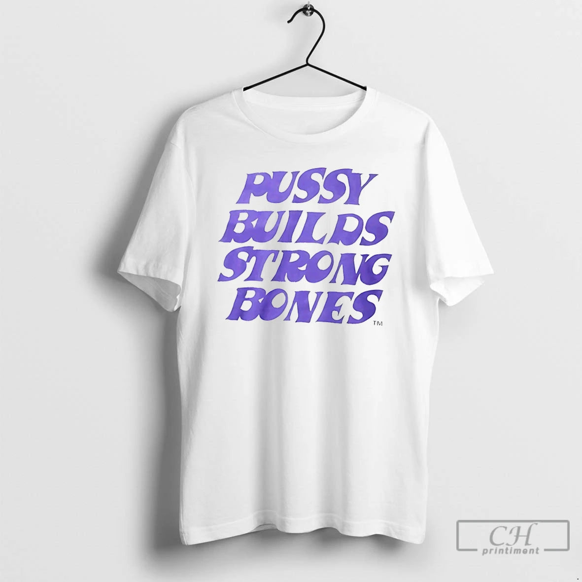 Classic Pussy Builds Strong Bones T-Shirts, Hoodie, Sweatshirt | InkRitualCo.com