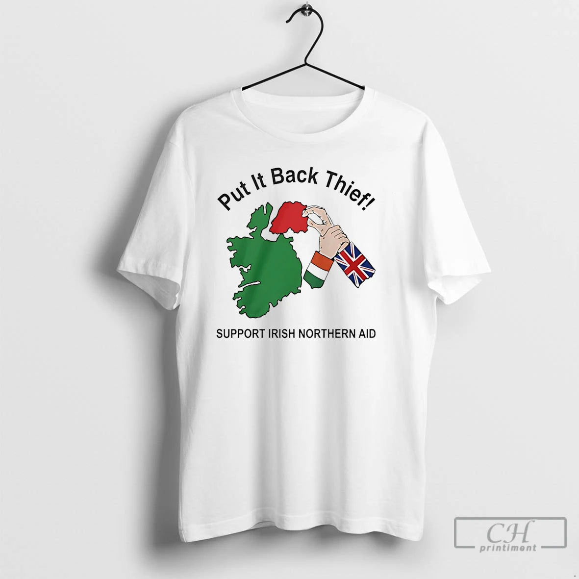 Classic Put It Back Thief Support Irish Northern Aid State T-Shirts, Hoodie, Sweatshirt | InkRitualCo.com