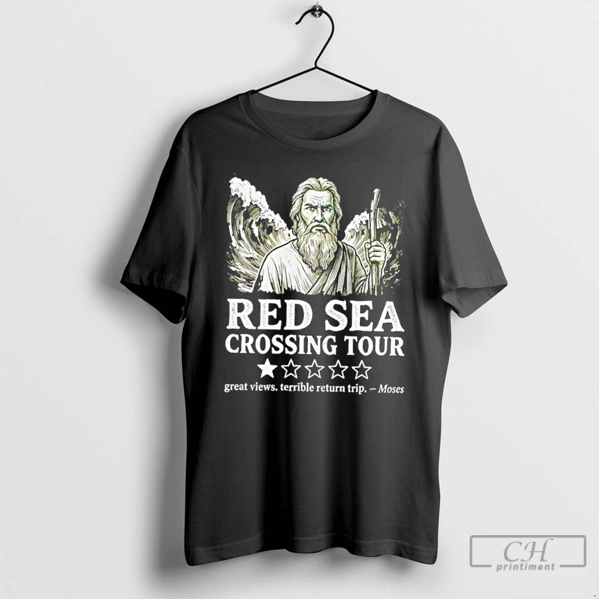 Classic Red Sea Crossing Tour Great Views Terrible Return Trip Moses T-Shirts, Hoodie, Sweatshirt | InkRitualCo.com