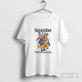 Classic Remember To Live While Youre Busy Surviving We Werent Just Meant To Survive We T-Shirts, Hoodie, Sweatshirt