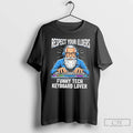 Classic Respect Your Elders Funny Tech Keyboard Lover T-Shirts, Hoodie, Sweatshirt | InkRitualCo.com