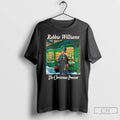 Classic Robbie Williams The Christmas Present T-Shirts, Hoodie, Sweatshirt | InkRitualCo.com