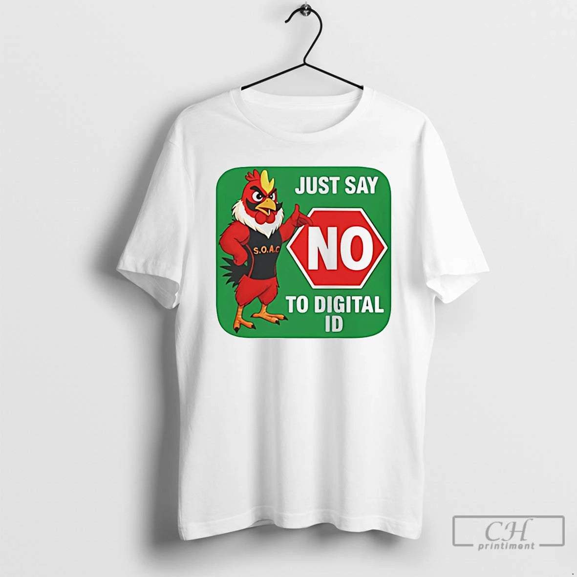 Classic Soar Chicken Just Say No To Digital Id T-Shirts, Hoodie, Sweatshirt | InkRitualCo.com