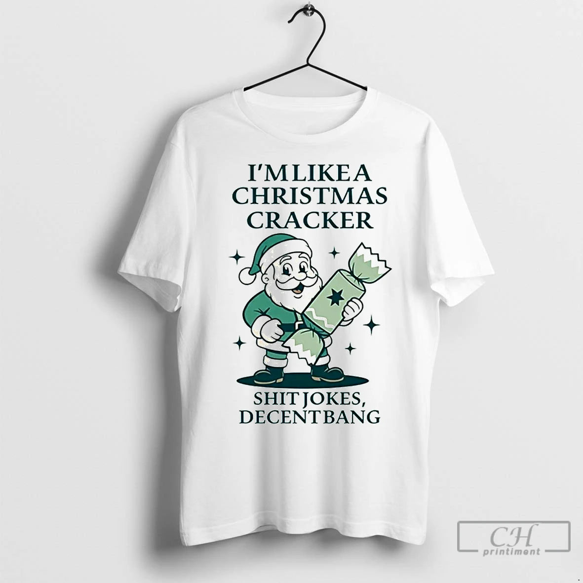 Classic Santa Im Like A Christmas Cracker Shit Jokes Decent Bang T-Shirts, Hoodie, Sweatshirt | InkRitualCo.com