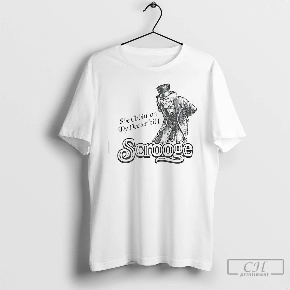 Classic Scrooge She Ebbin On My Neezer Til I T-Shirts, Hoodie, Sweatshirt | InkRitualCo.com
