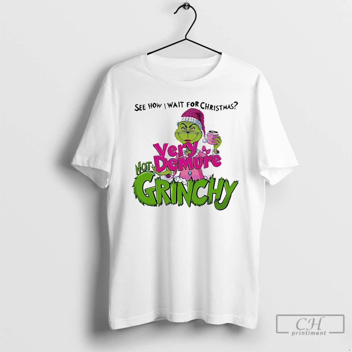 Classic See How I Wait For Christmas Very Demure Not Grinchy Grinchmas Coffee Lover Funny T-Shirts, Hoodie, Sweatshirt
