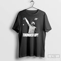 Classic Shai Gilgeous Alexander Oklahoma City Thunder Up T Shirts Hoodie, Sweatshirt | InkRitualCo.com