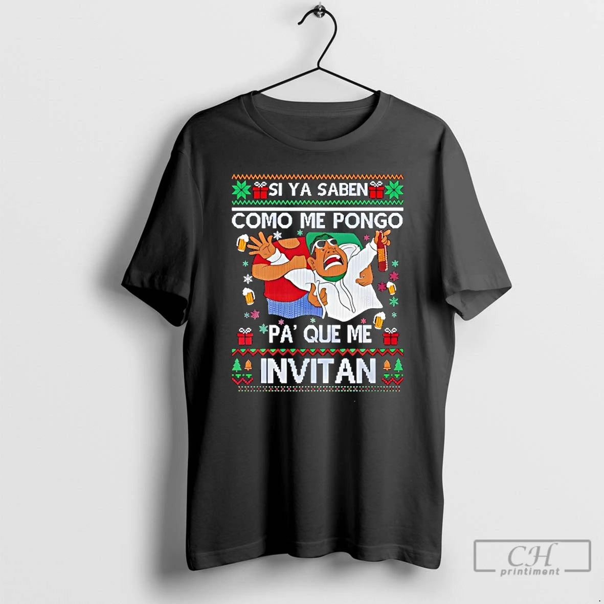 Classic Si Ya Saben Como Me Pongo Pa Que Me Invitan Ugly Christmas T Shirts Hoodie, Sweatshirt | InkRitualCo.com