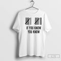 Classic Six Seven If You Know You Know Graphic T-Shirts, Hoodie, Sweatshirt | InkRitualCo.com