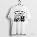 Classic Skeleton The Hardest Part Of My Job Is Being Nice To Stupid People T-Shirts, Hoodie, Sweatshirt | InkRitualCo.com