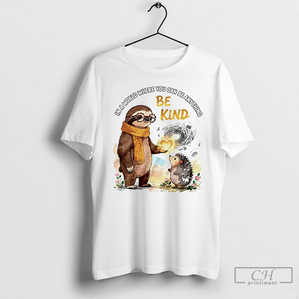 Classic Sloth In A World Where You Can Be Anything Be Kind T Shirts Sweater Hoodie, Sweatshirt | InkRitualCo.com