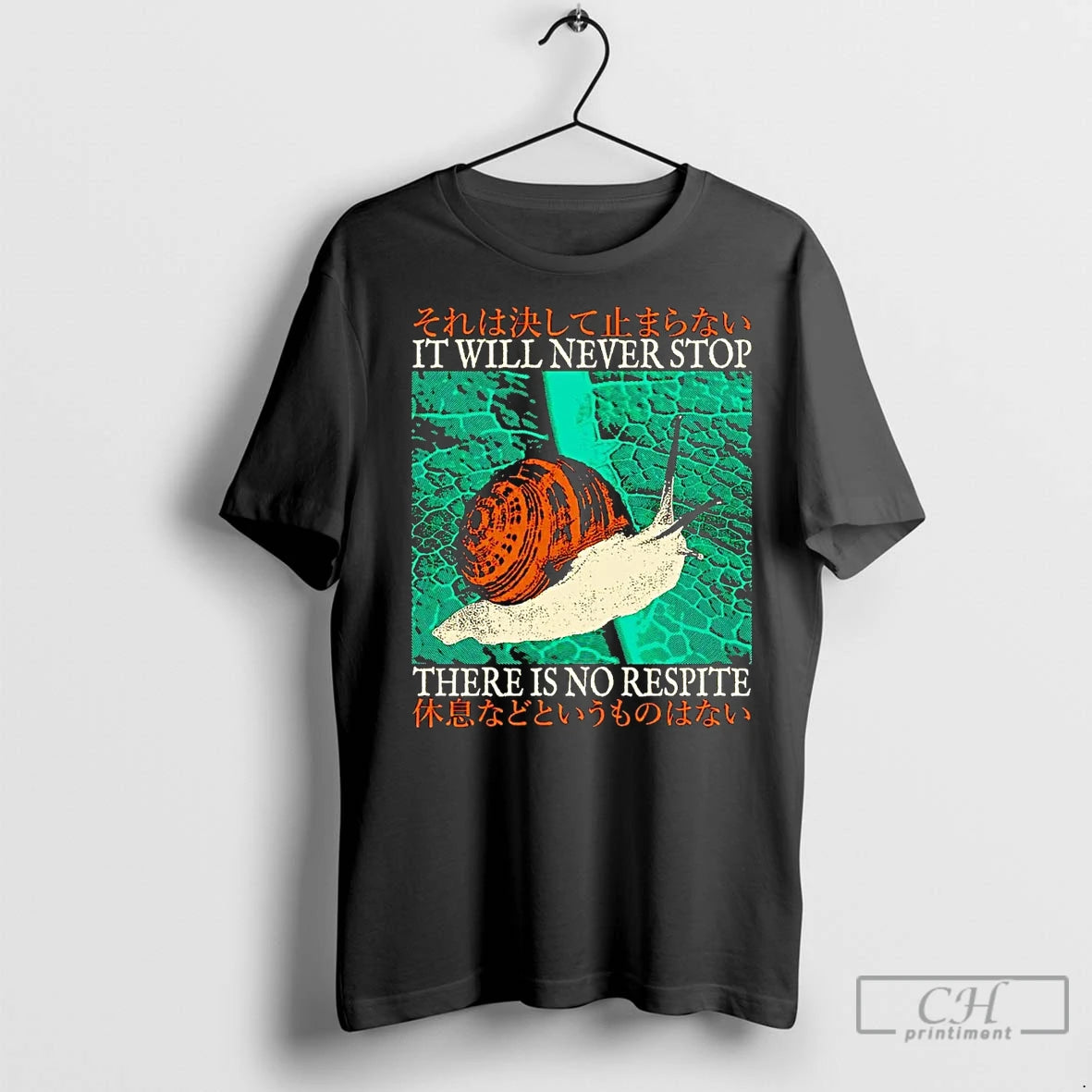 Classic Snail It Will Never Stop There Is No Respite T-Shirts, Hoodie, Sweatshirt | InkRitualCo.com