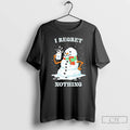 Classic Snowman I Regret Nothing Christmas T-Shirts, Hoodie, Sweatshirt | InkRitualCo.com