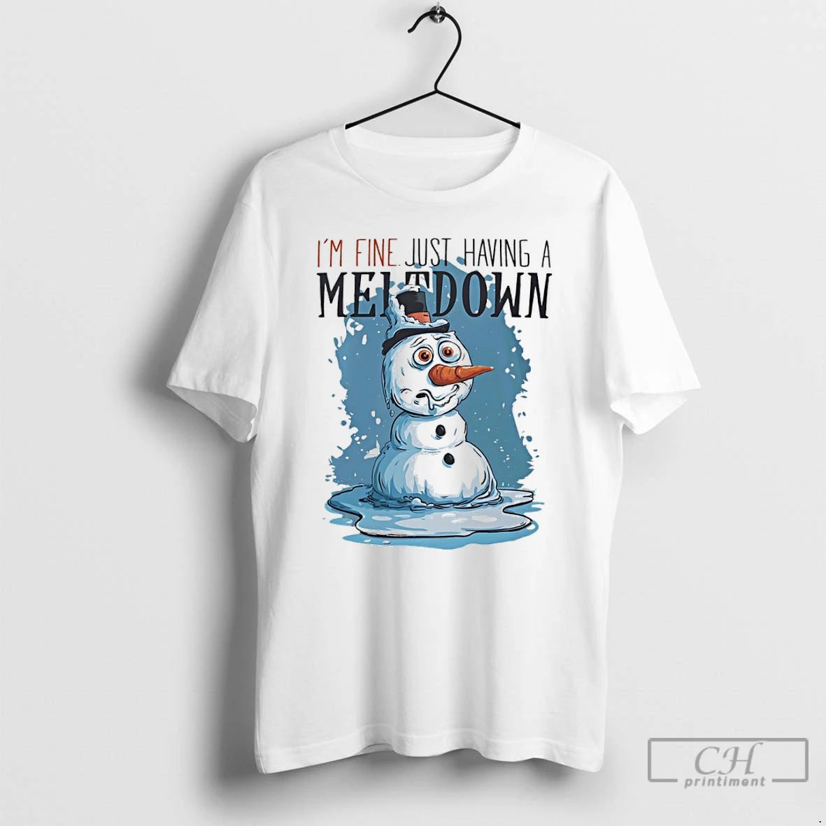Classic Snowman Im Fine Just Having A Meltdown T-Shirts, Hoodie, Sweatshirt | InkRitualCo.com