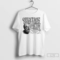 Classic Socratic Paradox Question Everything Even This T-Shirts, Hoodie, Sweatshirt | InkRitualCo.com